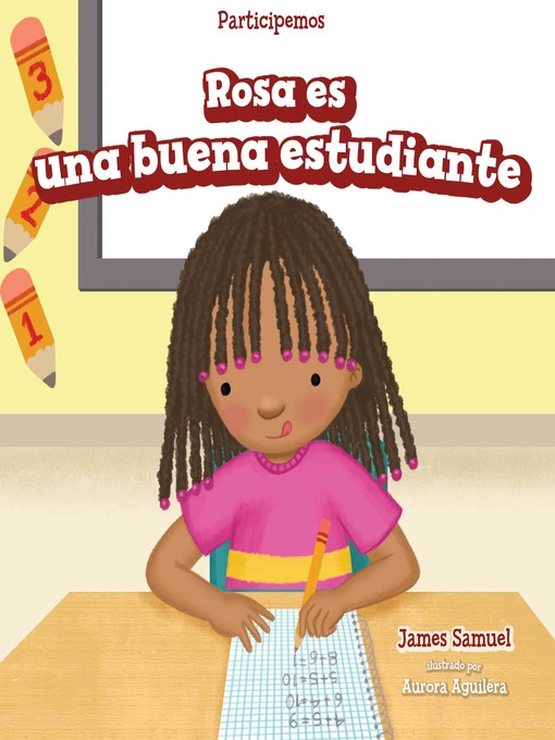 Title details for Rosa es una buena estudiante (Rosa Is a Good Student) by James Samuel - Available
